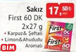 FİRST 60 DK    SAKIZ
